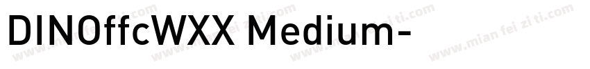 DINOffcWXX Medium字体转换